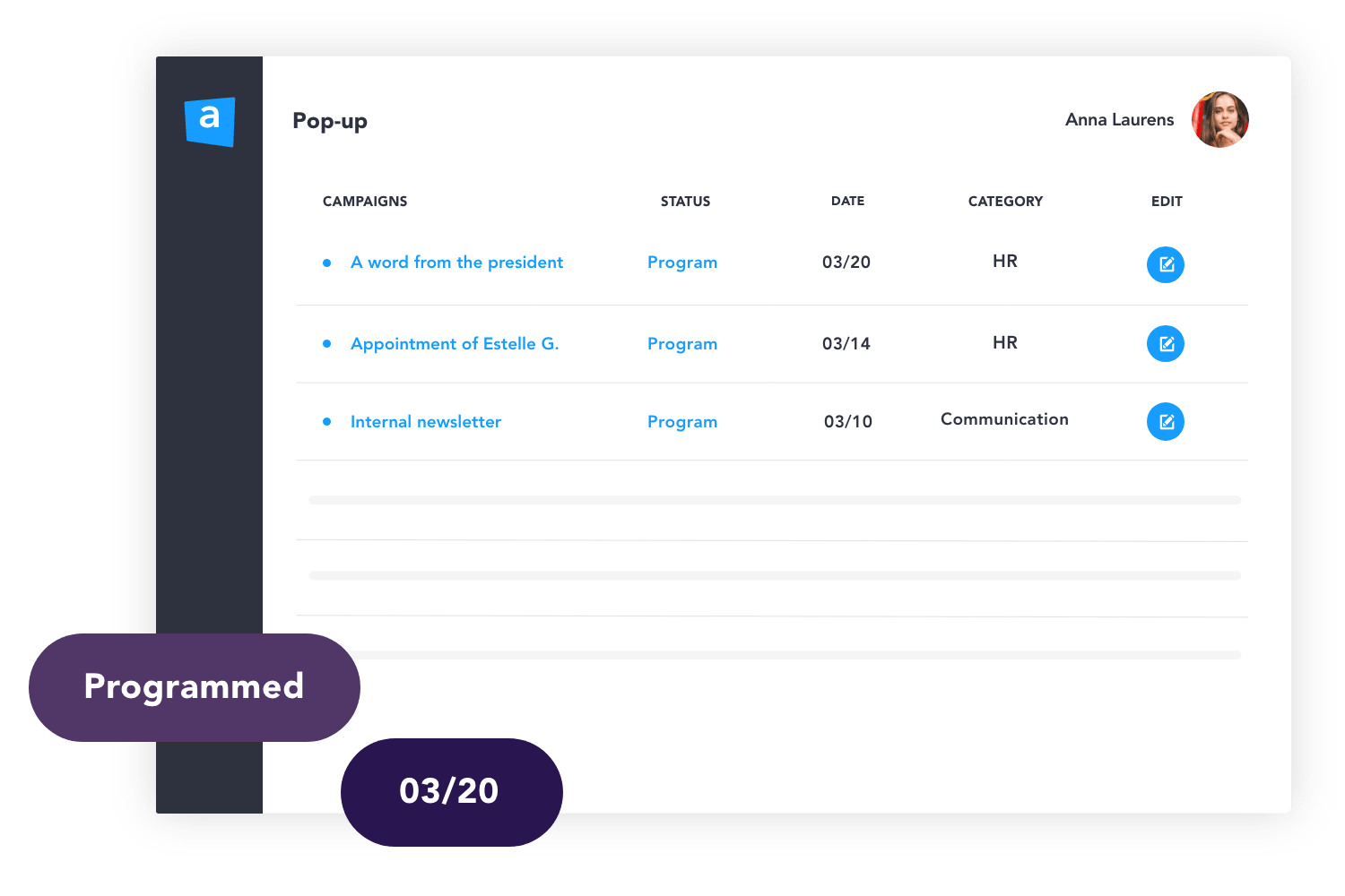 Program and target your campaigns